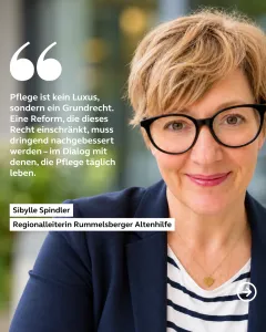 Zitat Sibylle Spindler: Pflege ist kein Luxus
